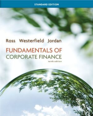 Fundamentals of Corporate Finance Standard Edition with Connect Access Card (Mcgraw-hill/Irwin Series in Finance, Insurance, and Real Estate)