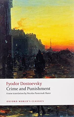 Crime and Punishment (Oxford World's Classics Hardback Collection)