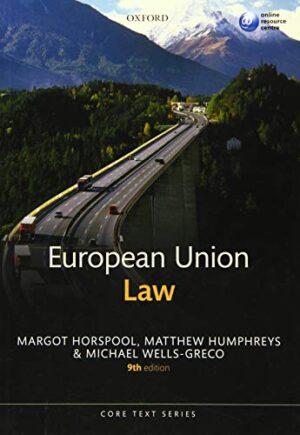 European Union Law (Core Texts Series)